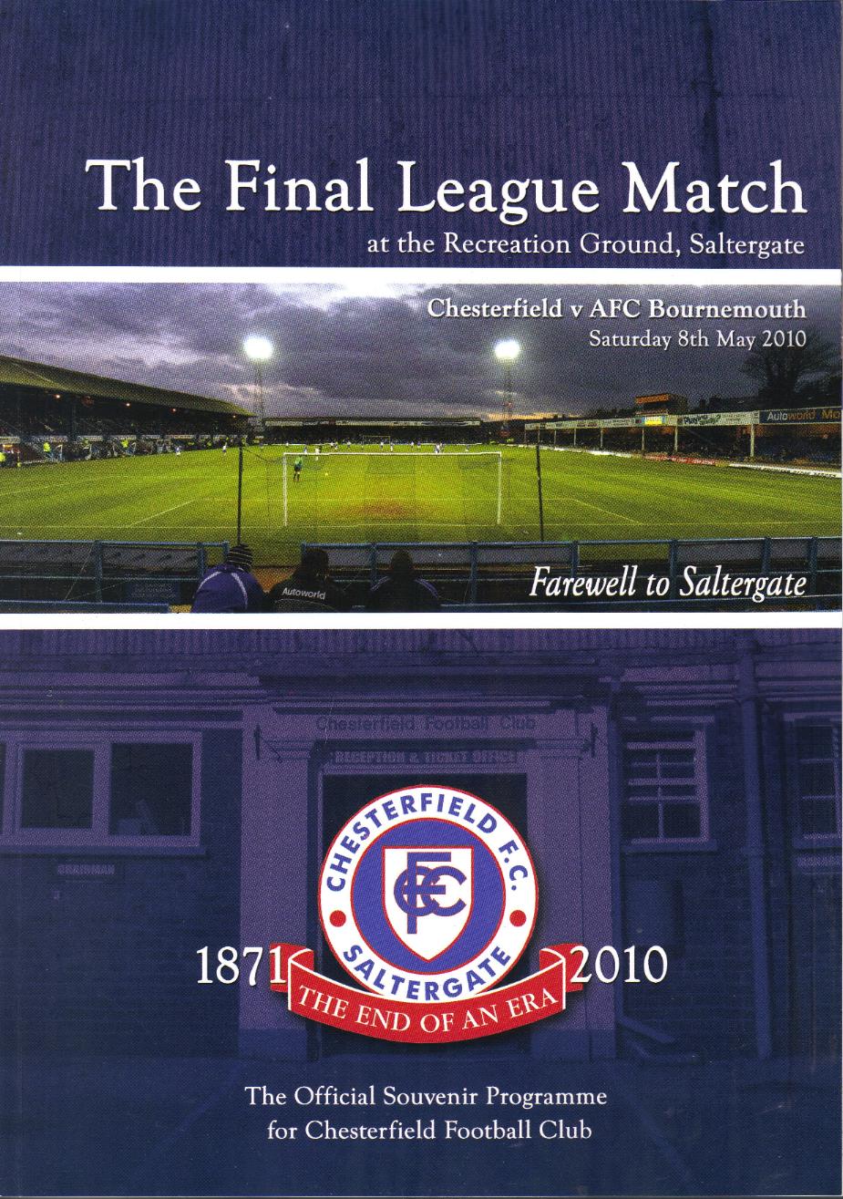 2010 - CHESTERFIELD v BOURNEMOUTH - LAST GAME AT SALTERGATE